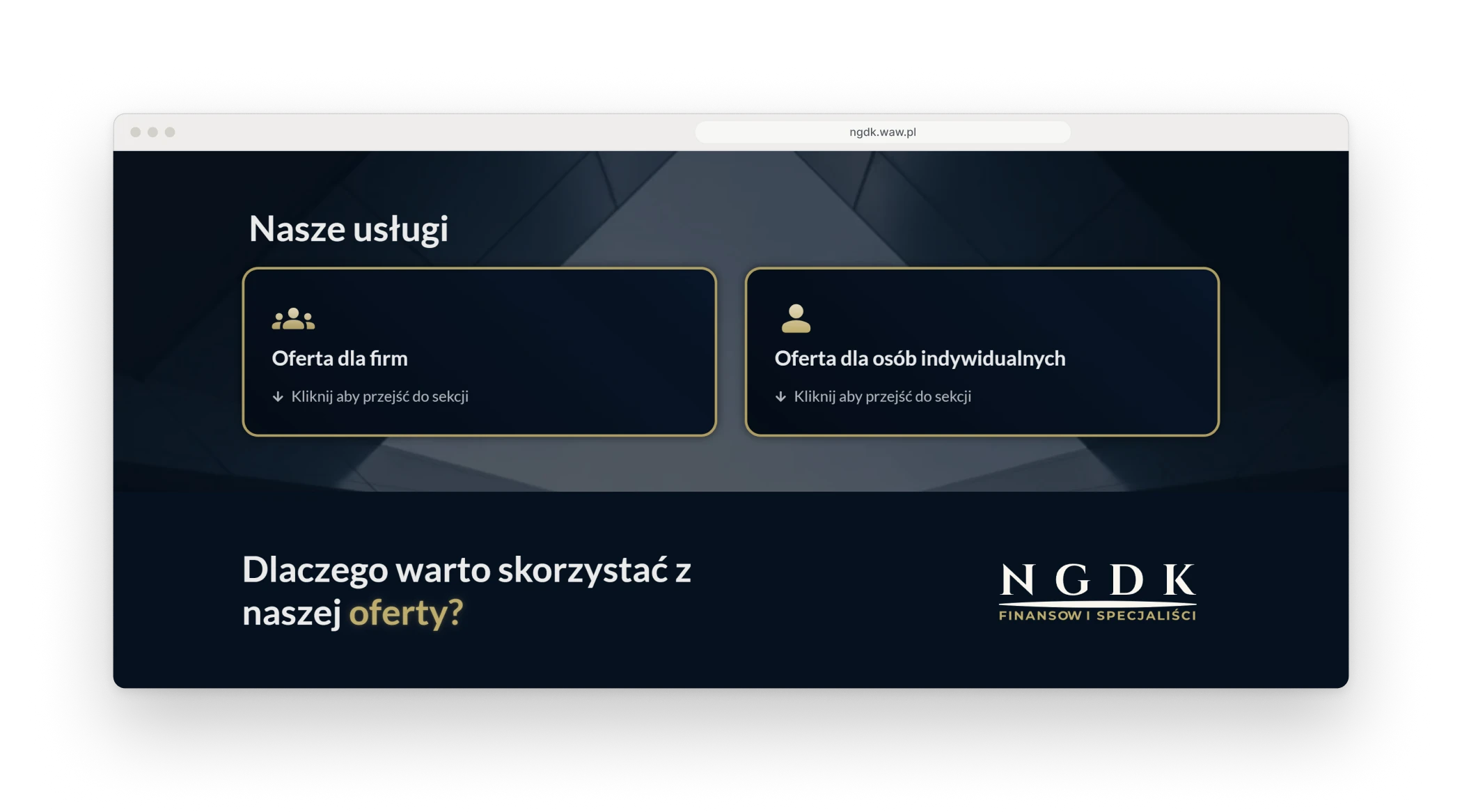 The services section in a browser window, two cards with gold outlines, one for companies and one for private clients, each with a line inviting a click to go to its section, above a heading that asks why to use the offer
